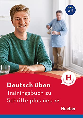 Trainingsbuch zu Schritte plus neu A2: Buch von Hueber Verlag GmbH